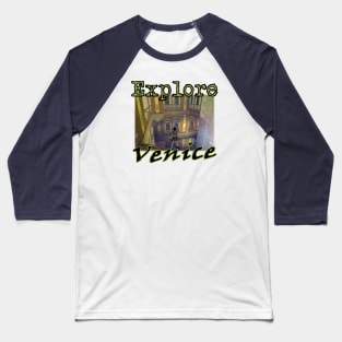 Explore Venice Baseball T-Shirt